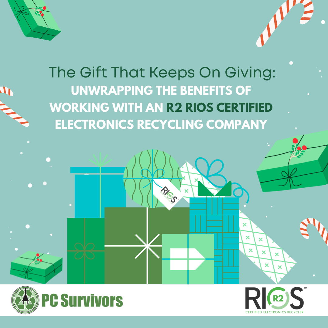 Benefits of Working with an R2 RIOS Certified Electronics Recycling Company